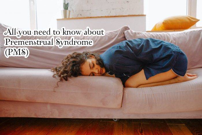 Premenstrual syndrome PMS